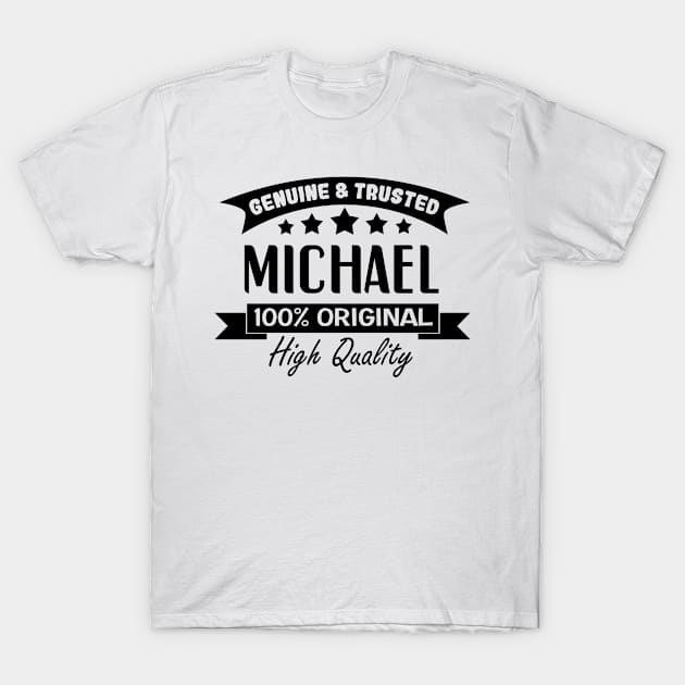 Funny Michael Name Definition Gifts for Men Named Michael T-Shirt by TheOptimizedCreative